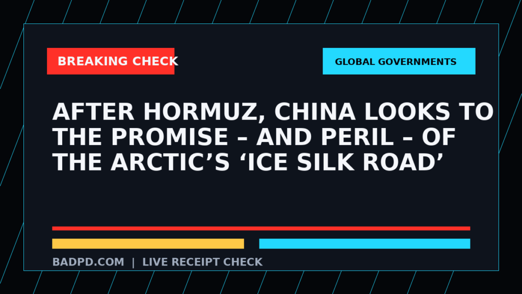 Symbolic editorial breaking-check graphic for After Hormuz, China looks to the promise – and peril – of the Arctic’s ‘ice silk road’, not a depiction of the event.