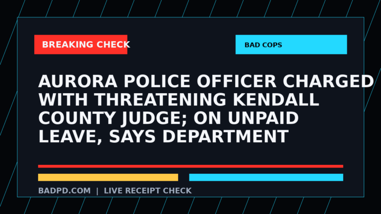 Symbolic editorial breaking-check graphic for Aurora police officer charged with threatening Kendall County judge; on unpaid leave, says department, not a depiction of the event.