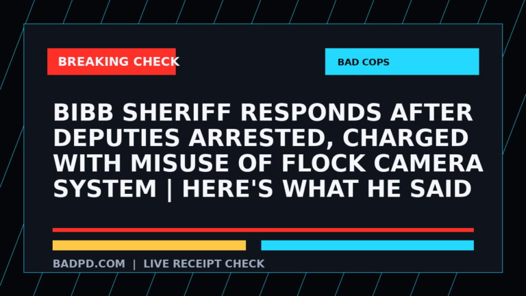 Symbolic editorial breaking-check graphic for Bibb Sheriff responds after deputies arrested, charged with misuse of Flock camera system | Here's what he said, not a depiction of the event.