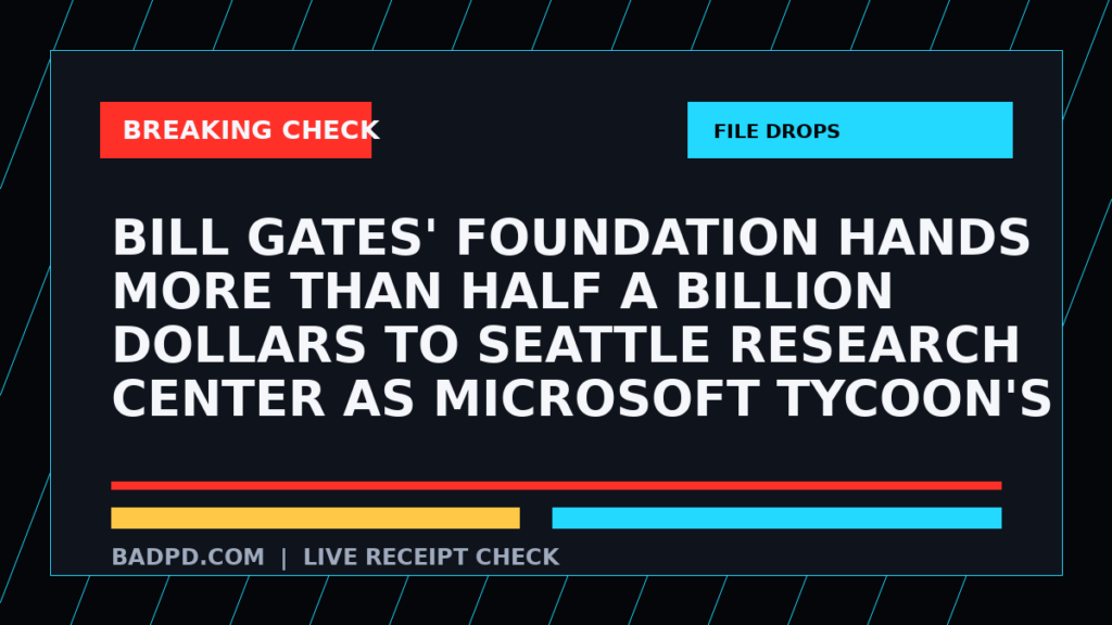 Symbolic editorial breaking-check graphic for Bill Gates' foundation hands more than half a BILLION dollars to Seattle research center as Microsoft tycoon's Jeffrey Epstein links come under continued scrutiny, not a depiction of the event.