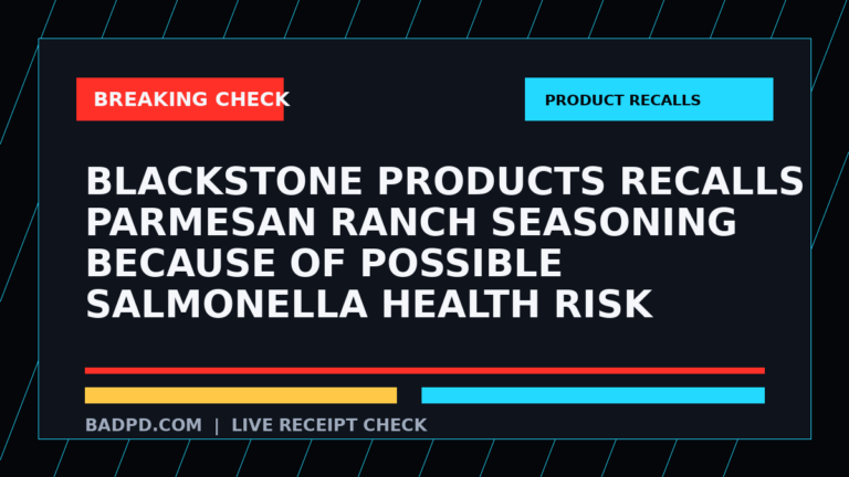 Symbolic editorial breaking-check graphic for Blackstone Products Recalls Parmesan Ranch Seasoning Because of Possible Salmonella Health Risk, not a depiction of the event.