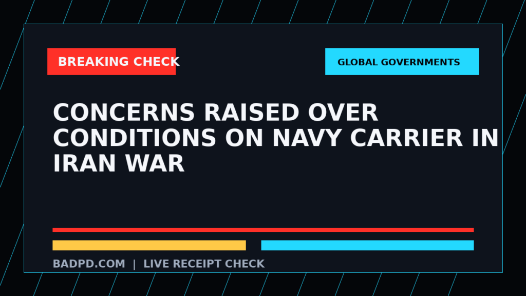 Symbolic editorial breaking-check graphic for Concerns Raised Over Conditions on Navy Carrier in Iran War, not a depiction of the event.