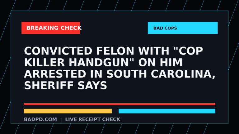 Symbolic editorial breaking-check graphic for Convicted felon with "cop killer handgun" on him arrested in South Carolina, sheriff says, not a depiction of the event.