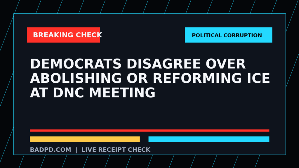 Symbolic editorial breaking-check graphic for Democrats disagree over abolishing or reforming ICE at DNC meeting, not a depiction of the event.