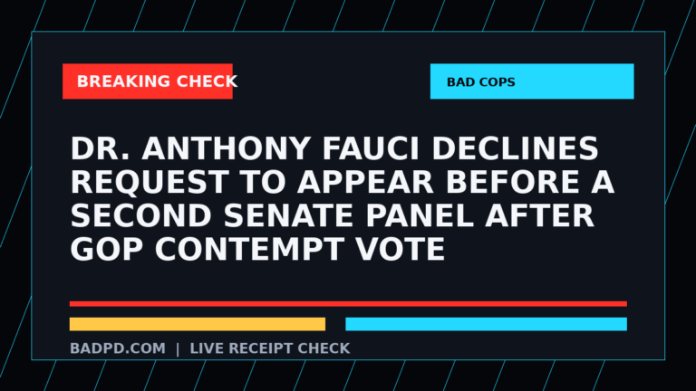 Symbolic editorial breaking-check graphic for Dr. Anthony Fauci declines request to appear before a second Senate panel after GOP contempt vote, not a depiction of the event.