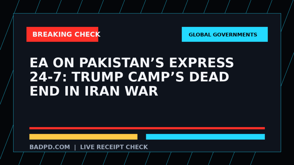 Symbolic editorial breaking-check graphic for EA on Pakistan’s Express 24-7: Trump Camp’s Dead End in Iran War, not a depiction of the event.