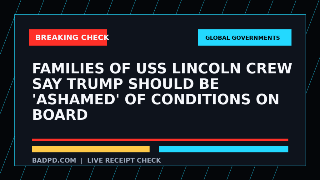 Symbolic editorial breaking-check graphic for Families of USS Lincoln crew say Trump should be 'ashamed' of conditions on board, not a depiction of the event.