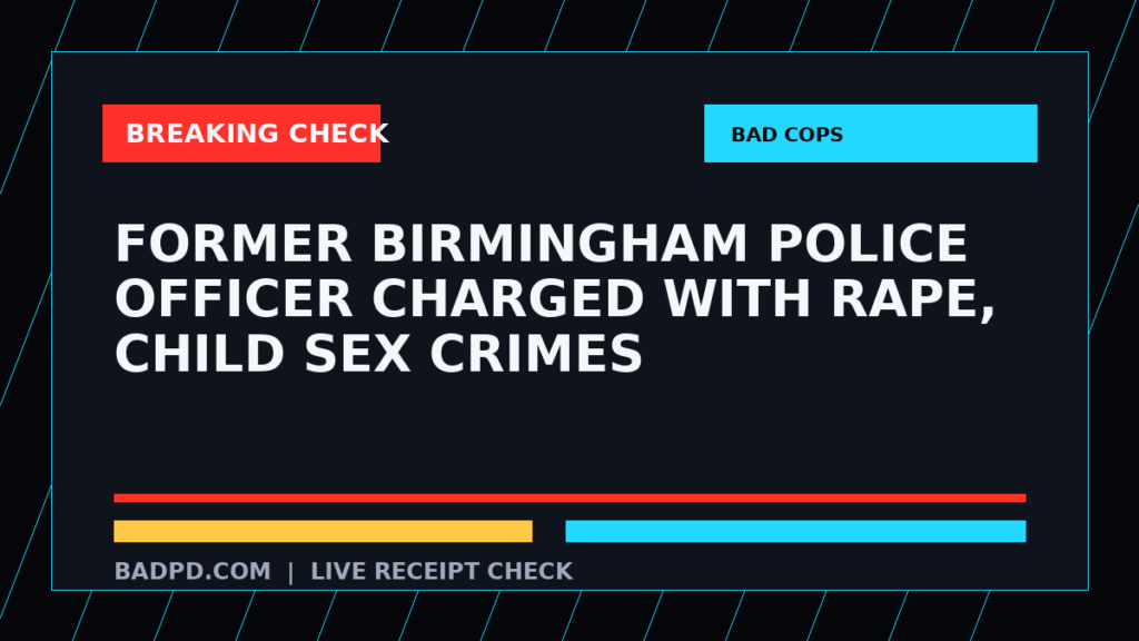 Symbolic editorial breaking-check graphic for Former Birmingham Police Officer Charged with Rape, Child Sex Crimes, not a depiction of the event.