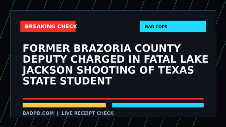Symbolic editorial breaking-check graphic for Former Brazoria County deputy charged in fatal Lake Jackson shooting of Texas State student, not a depiction of the event.