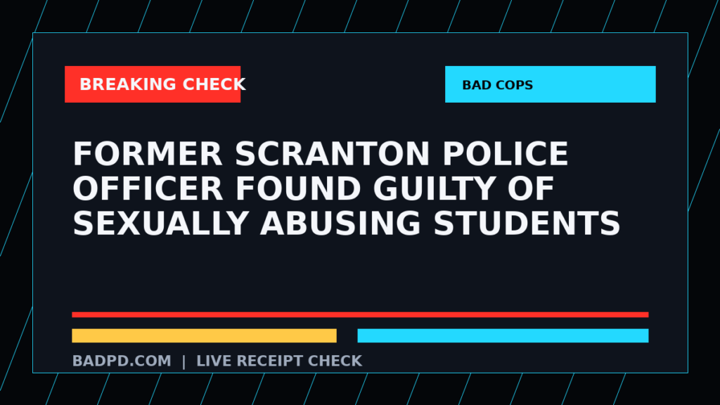 Symbolic editorial breaking-check graphic for Former Scranton police officer found guilty of sexually abusing students, not a depiction of the event.