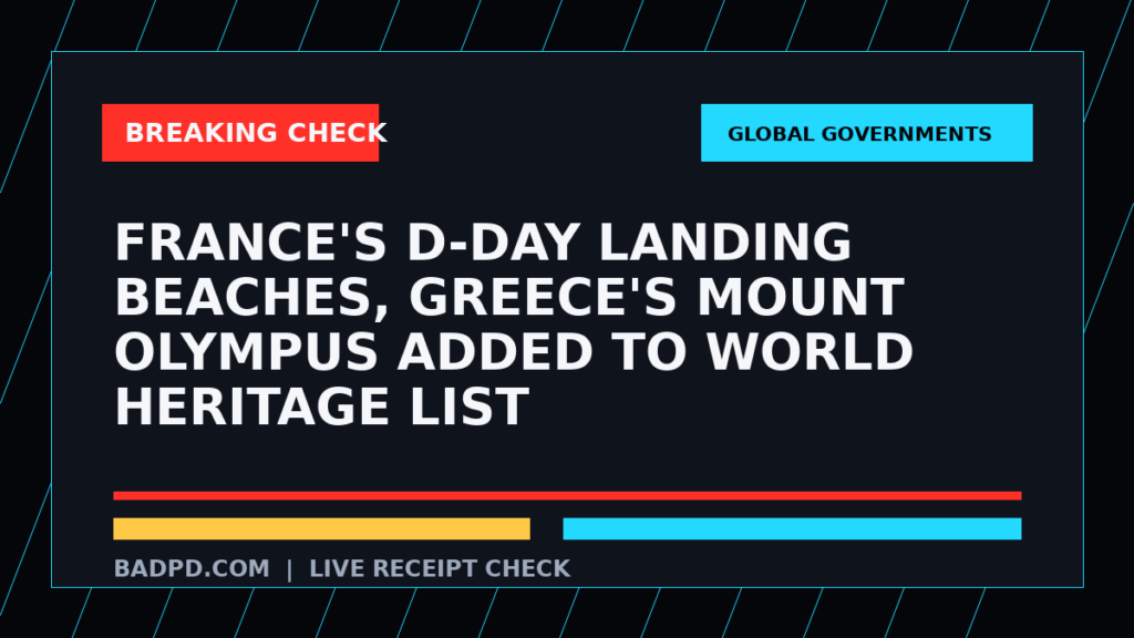 Symbolic editorial breaking-check graphic for France's D-Day landing beaches, Greece's Mount Olympus added to World Heritage List, not a depiction of the event.