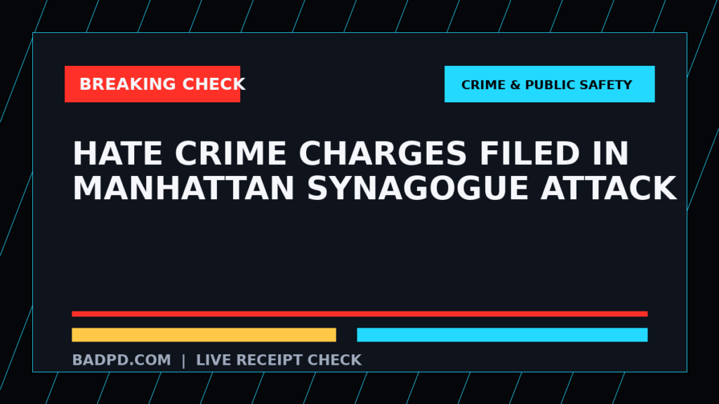 Symbolic editorial breaking-check graphic for Hate crime charges filed in Manhattan synagogue attack, not a depiction of the event.