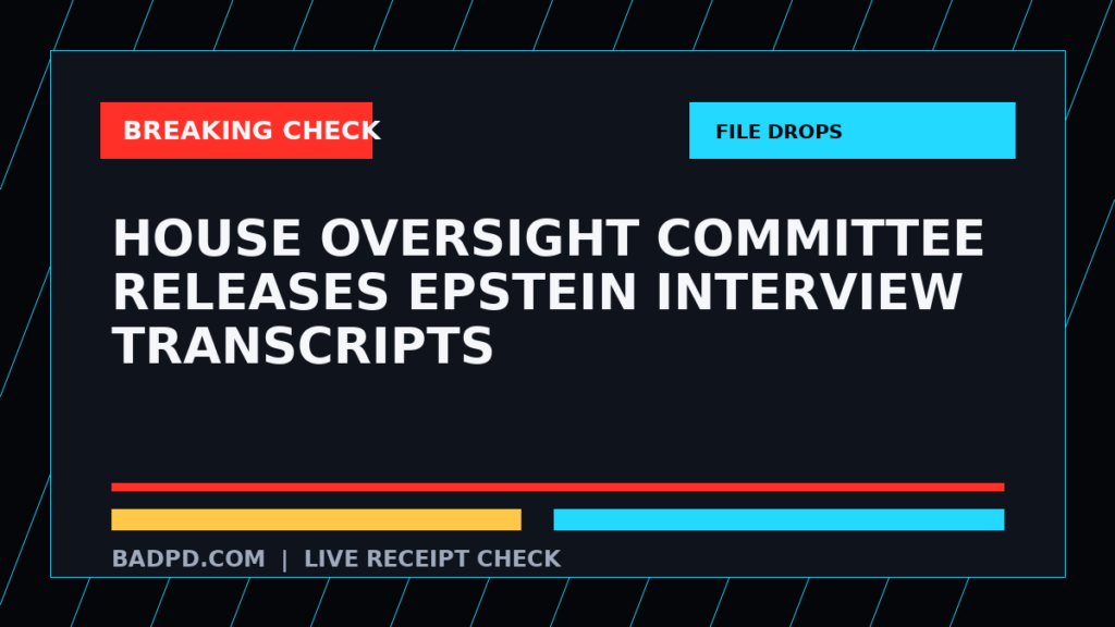 Symbolic editorial breaking-check graphic for House Oversight Committee Releases Epstein Interview Transcripts, not a depiction of the event.