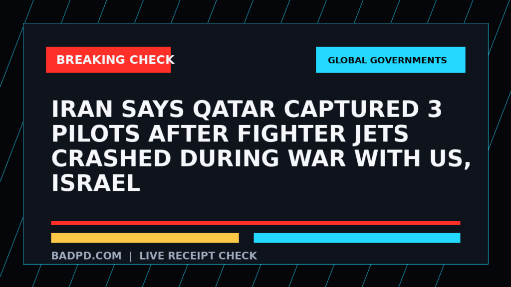 Symbolic editorial breaking-check graphic for Iran says Qatar captured 3 pilots after fighter jets crashed during war with US, Israel, not a depiction of the event.