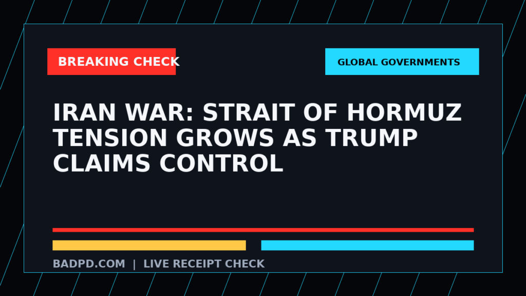 Symbolic editorial breaking-check graphic for Iran war: Strait of Hormuz tension grows as Trump claims control, not a depiction of the event.