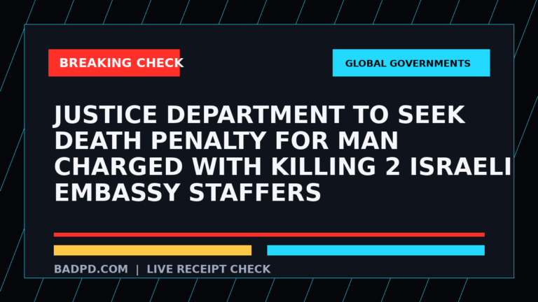 Symbolic editorial breaking-check graphic for Justice Department to seek death penalty for man charged with killing 2 Israeli Embassy staffers, not a depiction of the event.