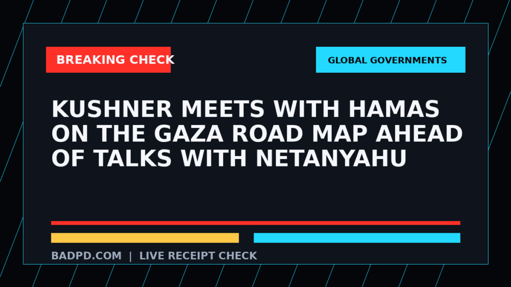 Symbolic editorial breaking-check graphic for Kushner meets with Hamas on the Gaza road map ahead of talks with Netanyahu, not a depiction of the event.