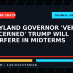 Symbolic editorial breaking-check graphic for Maryland governor 'very concerned' Trump will interfere in midterms, not a depiction of the event.