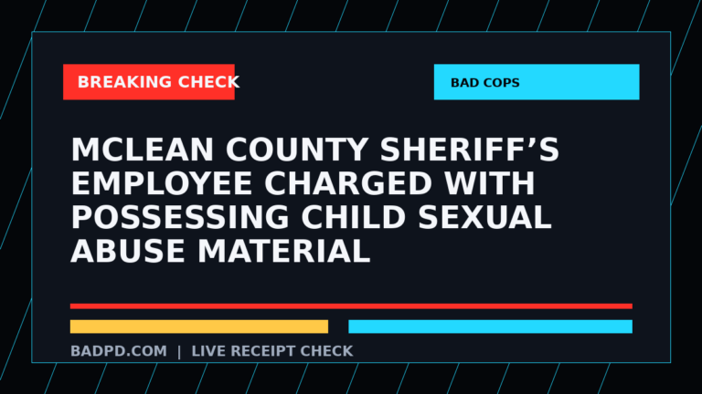 Symbolic editorial breaking-check graphic for McLean County sheriff’s employee charged with possessing child sexual abuse material, not a depiction of the event.