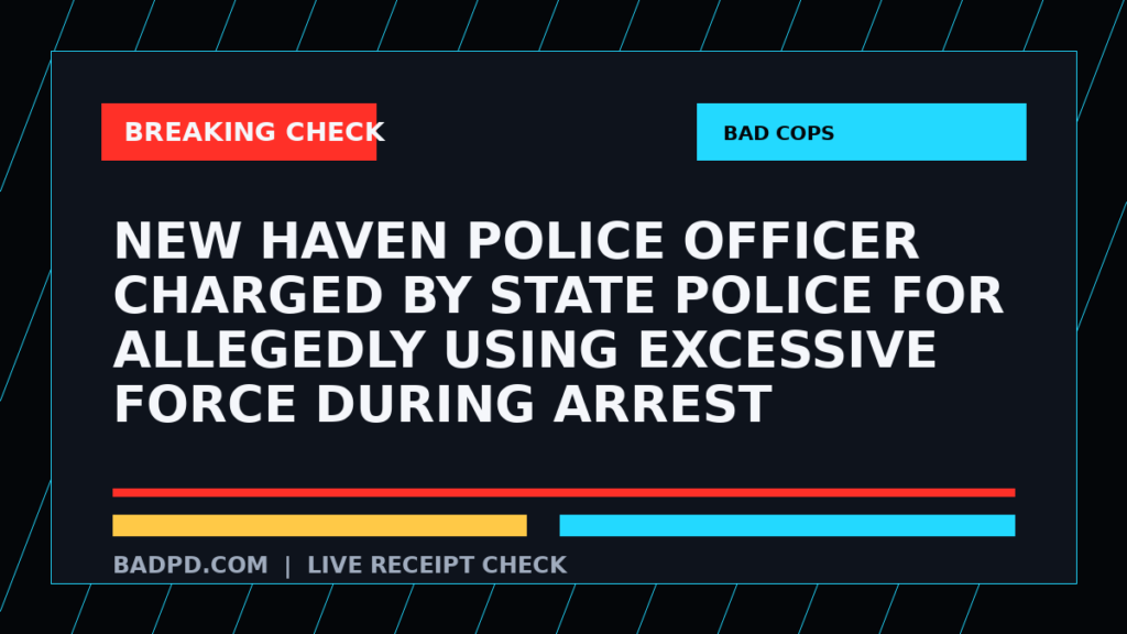 Symbolic editorial breaking-check graphic for New Haven police officer charged by state police for allegedly using excessive force during arrest, not a depiction of the event.