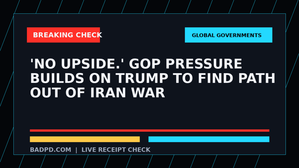 Symbolic editorial breaking-check graphic for 'No upside.' GOP pressure builds on Trump to find path out of Iran war, not a depiction of the event.