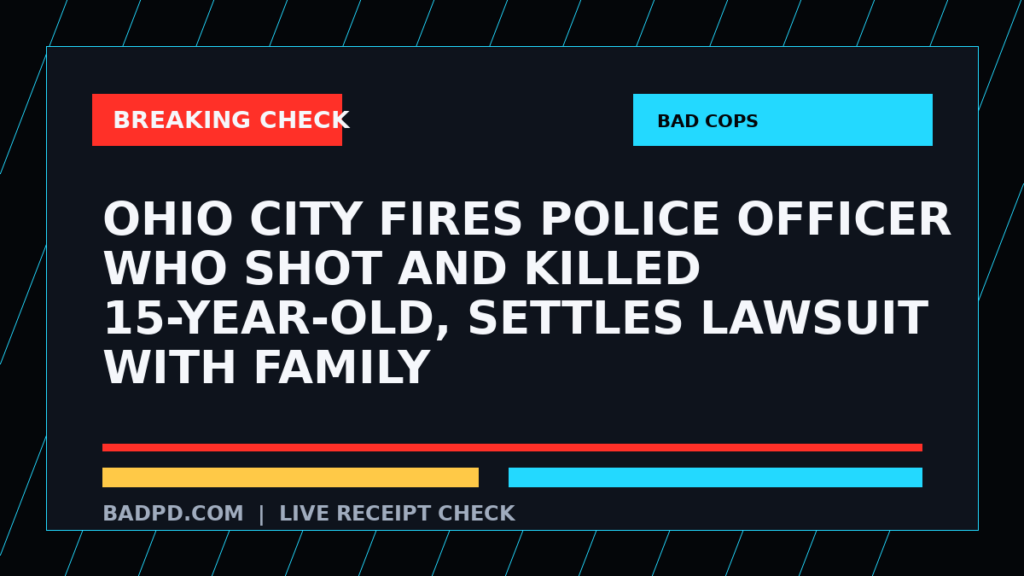 Symbolic editorial breaking-check graphic for Ohio city fires police officer who shot and killed 15-year-old, settles lawsuit with family, not a depiction of the event.