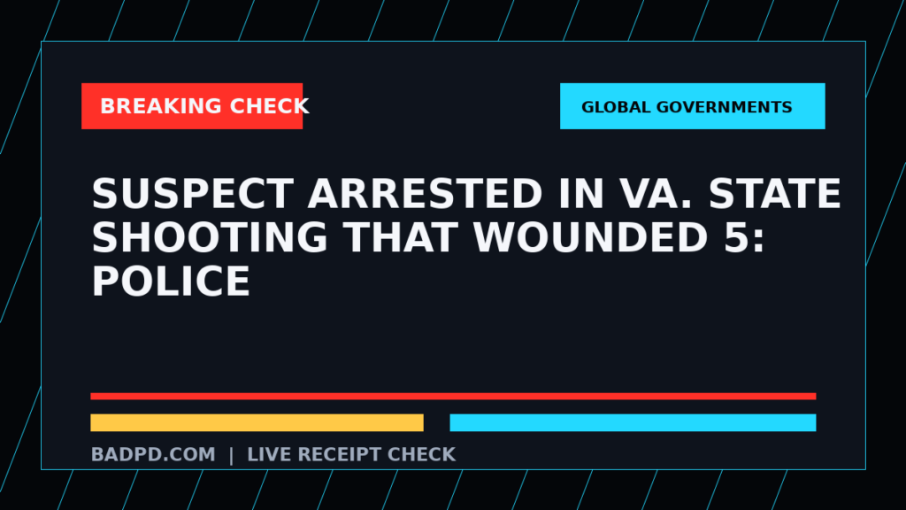 Symbolic editorial breaking-check graphic for Suspect arrested in Va. State shooting that wounded 5: Police, not a depiction of the event.