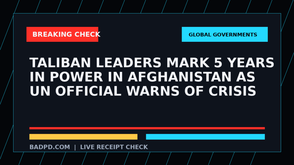 Symbolic editorial breaking-check graphic for Taliban leaders mark 5 years in power in Afghanistan as UN official warns of crisis, not a depiction of the event.