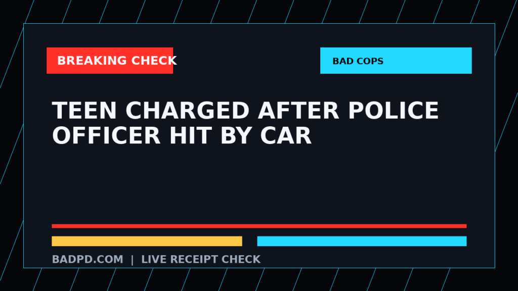 Symbolic editorial breaking-check graphic for Teen charged after Police officer hit by car, not a depiction of the event.