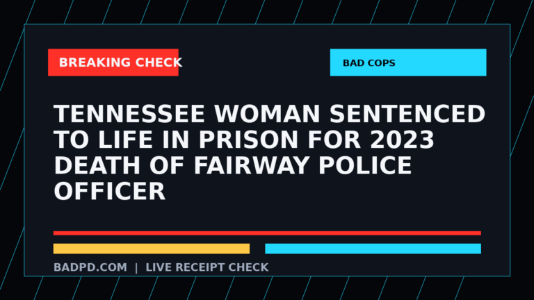 Symbolic editorial breaking-check graphic for Tennessee woman sentenced to life in prison for 2023 death of Fairway police officer, not a depiction of the event.