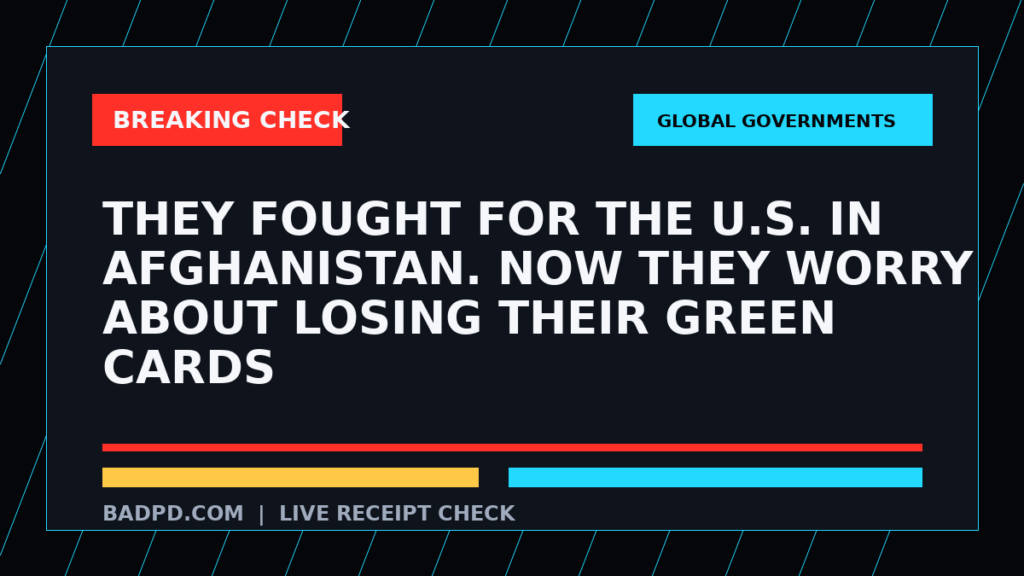 Symbolic editorial breaking-check graphic for They fought for the U.S. in Afghanistan. Now they worry about losing their green cards, not a depiction of the event.