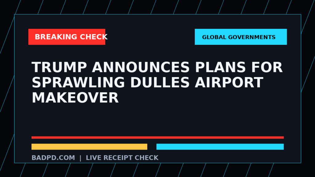 Symbolic editorial breaking-check graphic for Trump announces plans for sprawling Dulles Airport makeover, not a depiction of the event.