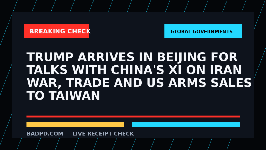 Symbolic editorial breaking-check graphic for Trump arrives in Beijing for talks with China's Xi on Iran war, trade and US arms sales to Taiwan, not a depiction of the event.