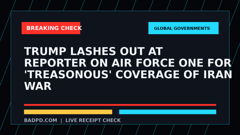 Symbolic editorial breaking-check graphic for Trump Lashes Out at Reporter on Air Force One for 'Treasonous' Coverage of Iran War, not a depiction of the event.