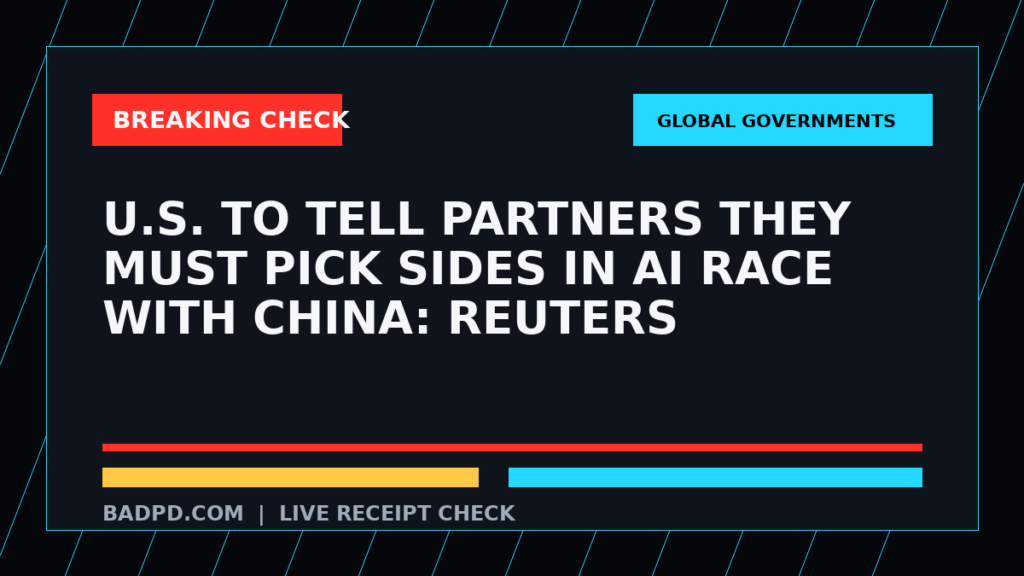 Symbolic editorial breaking-check graphic for U.S. to tell partners they must pick sides in AI race with China: Reuters, not a depiction of the event.