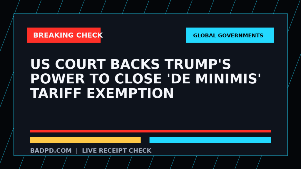 Symbolic editorial breaking-check graphic for US court backs Trump's power to close 'de minimis' tariff exemption, not a depiction of the event.