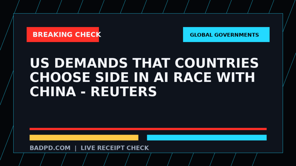 Symbolic editorial breaking-check graphic for US demands that countries choose side in AI race with China - Reuters, not a depiction of the event.