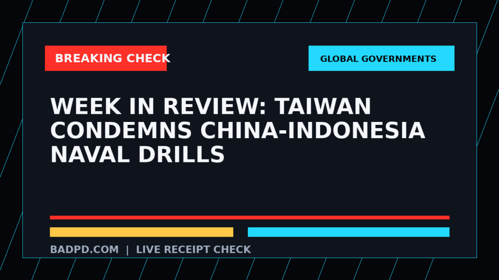 Symbolic editorial breaking-check graphic for WEEK IN REVIEW: Taiwan Condemns China-Indonesia Naval Drills, not a depiction of the event.