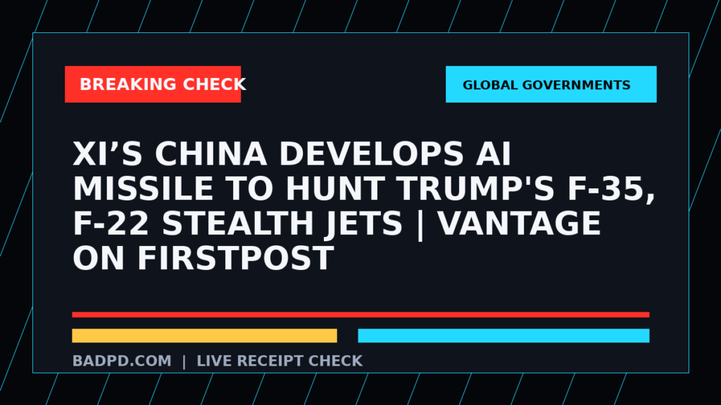 Symbolic editorial breaking-check graphic for Xi’s China Develops AI Missile to Hunt Trump's F-35, F-22 Stealth Jets | Vantage on Firstpost, not a depiction of the event.